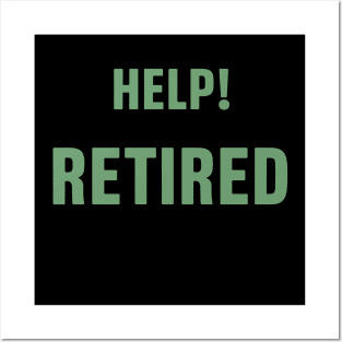 Womens wife of retired husband Retired Home full-time retirement Posters and Art